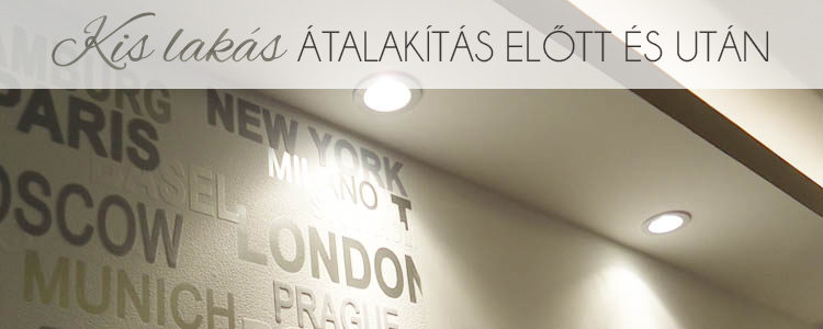 Kis lakás átalakítás előtt és után