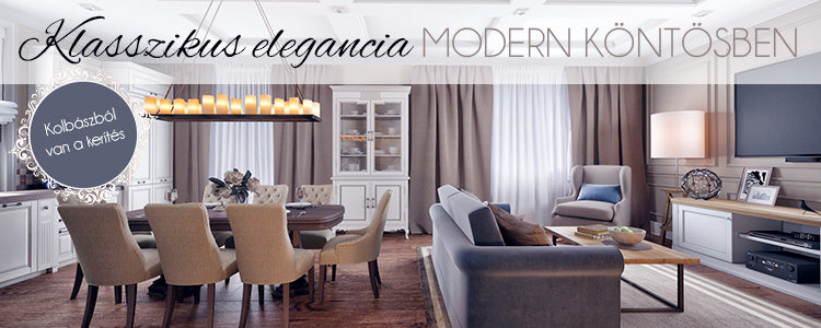 Klasszikus elegancia modern köntösben