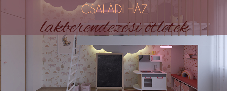Családi ház lakberendezési ötletek fejléc